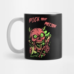 Pick your poison red Mug